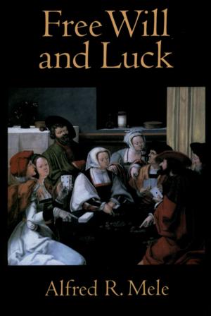Cover of the book Free Will and Luck by Virginia Nicholson