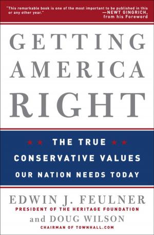 Cover of the book Getting America Right by Mona Hodgson