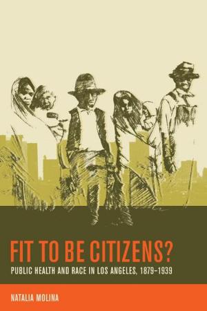 Cover of the book Fit to Be Citizens? by Joanna Dreby