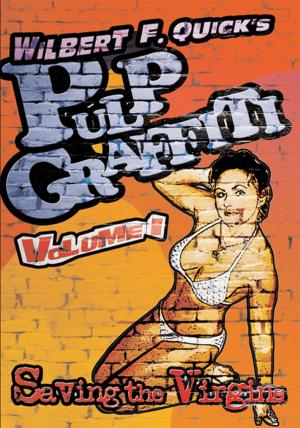 Cover of the book Pulp Graffiti by BASSIMA HUSSEIN SCHBLEY, AYLA HAMMOND SCHBLEY