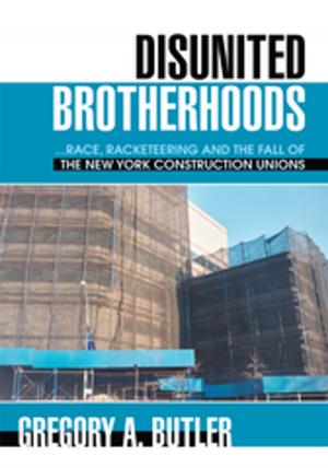 Cover of the book Disunited Brotherhoods by Breanna Cone