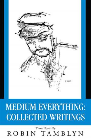 Cover of the book Medium Everything: Collected Writings by COL Billy R. Wood