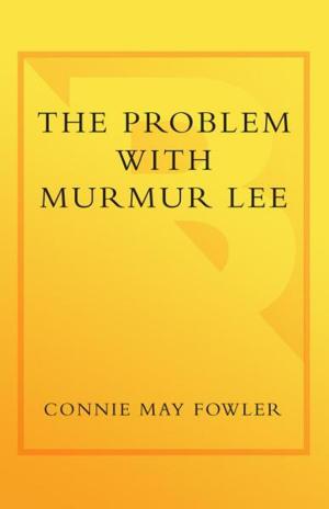 Book cover of The Problem with Murmur Lee