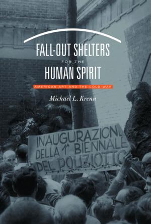 Cover of the book Fall-Out Shelters for the Human Spirit by Matthew J. Smith