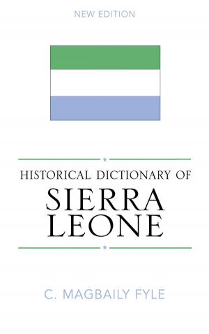 Cover of the book Historical Dictionary of Sierra Leone by Christopher L. Daniels