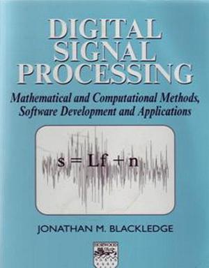 Cover of the book Digital Signal Processing by George J Bruce, David J Eyres