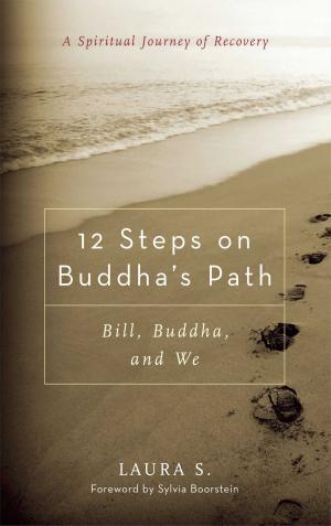 Cover of the book 12 Steps on Buddha's Path by Kevin O'Hara