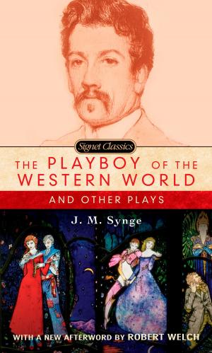 bigCover of the book The Playboy of the Western World and Other Plays by 