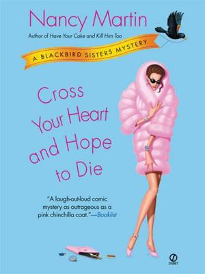 Cover of the book Cross Your Heart and Hope to Die by Teri Garr, Henriette Mantel