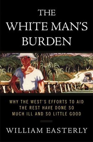 Book cover of The White Man's Burden