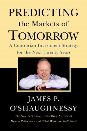 Cover of the book Predicting the Markets of Tomorrow by Dave Stockton, Matthew Rudy