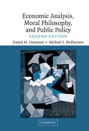 Cover of the book Economic Analysis, Moral Philosophy and Public Policy by Douglas A. Kibbee
