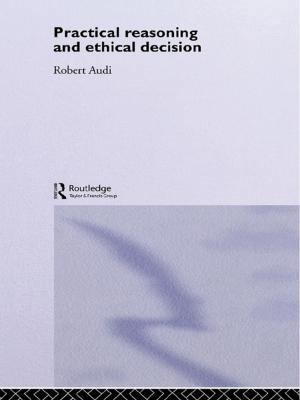 Cover of the book Practical Reasoning and Ethical Decision by Arne Kalland