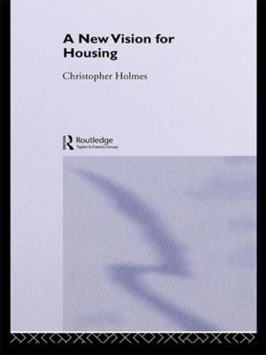 Cover of the book A New Vision for Housing by Michael Parkin