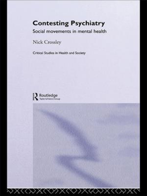 Cover of the book Contesting Psychiatry by Kaye Sung Chon, Clayton W Barrows, Robert H Bosselman