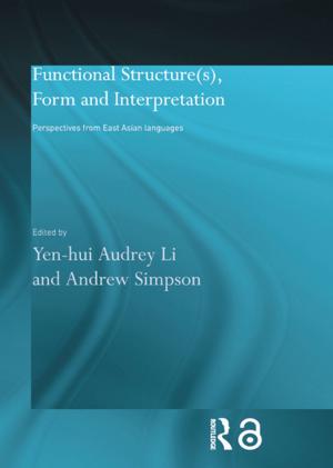 Cover of the book Functional Structure(s), Form and Interpretation by Matthew Channon, Lucy McCormick, Kyriaki Noussia