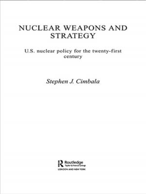 Cover of the book Nuclear Weapons and Strategy by George Butterworth