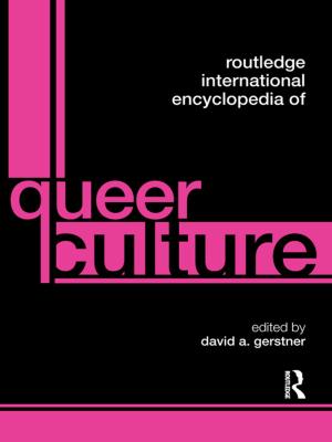 Cover of the book Routledge International Encyclopedia of Queer Culture by Cecil Davies