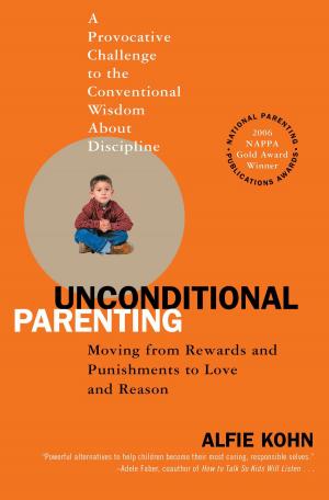 Cover of the book Unconditional Parenting by Lisa Abend