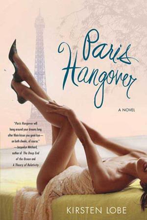 Cover of the book Paris Hangover by Autumn Aere