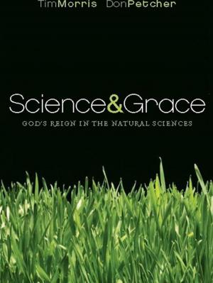 Book cover of Science and Grace: God's Reign in the Natural Sciences