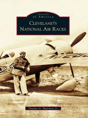 Cover of the book Cleveland's National Air Races by Thomas Dresser