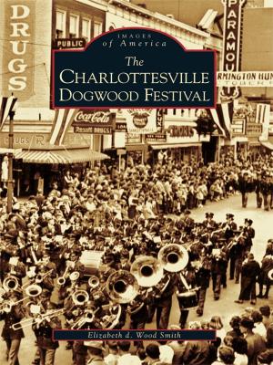 Book cover of The Charlottesville Dogwood Festival