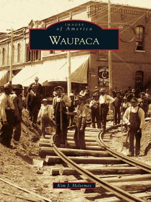 Cover of the book Waupaca by John Boston, Santa Clarita Valley Historical Society