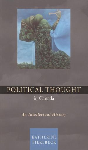 Cover of the book Political Thought in Canada by 