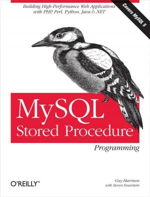 Cover of the book MySQL Stored Procedure Programming by Joseph Albahari, Ben Albahari