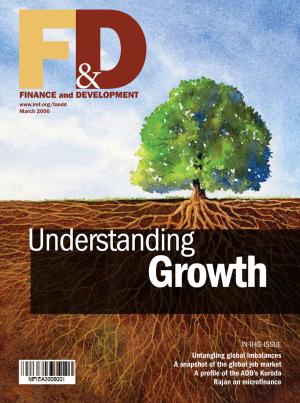 Cover of the book Finance & Development, March 2006 by Michael Mr. Bell, Kalpana Ms. Kochhar, Hoe Khor