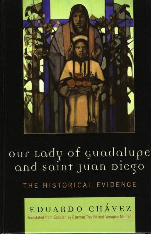 Cover of the book Our Lady of Guadalupe and Saint Juan Diego by Ted Kluck