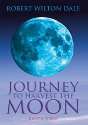 Cover of the book Journey to Harvest the Moon by GB Banks, Blaine Hislop