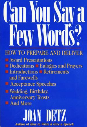 Cover of the book Can You Say a Few Words? by Roger Priddy