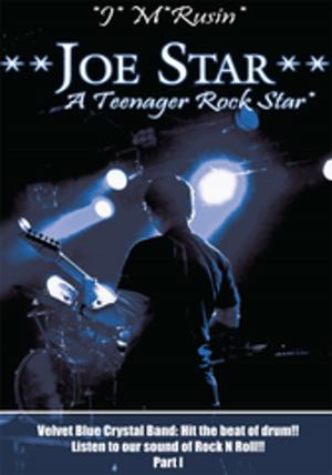 Cover of the book **Joe Star** a Teenager Rock Star* by Renate “Renee” Watts-Mueller