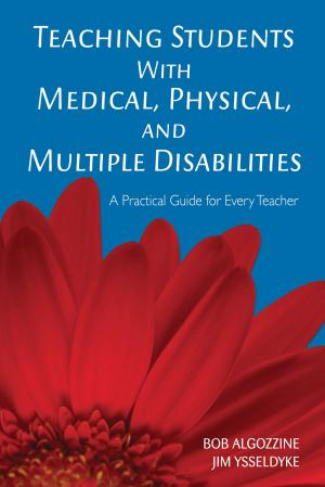 Cover of the book Teaching Students With Medical, Physical, and Multiple Disabilities by Stephen T. Holmes, Ronald M. Holmes