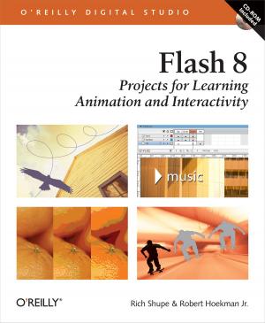 Cover of the book Flash 8: Projects for Learning Animation and Interactivity by Daniel Lathrop, Laurel  Ruma