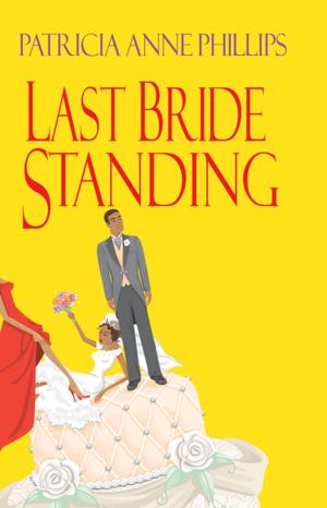 Cover of the book Last Bride Standing by Kate Pearce