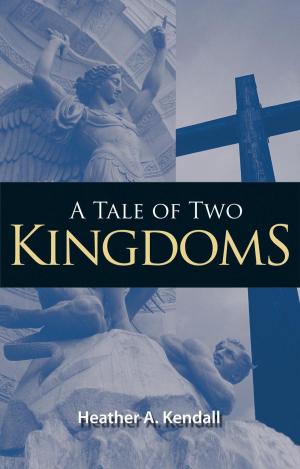 bigCover of the book A Tale of Two Kingdoms by 