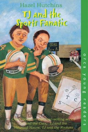Cover of the book TJ and the Sports Fanatic by David Taylor 2