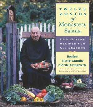 Cover of the book Twelve Months of Monastery Salads by Judith M. Fertig