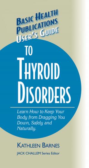 Cover of the book User's Guide to Thyroid Disorders by Jean Sasson