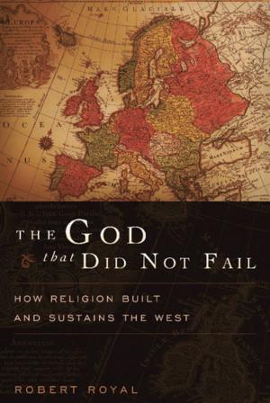 Cover of the book The God That Did Not Fail by Glenn Harlan Reynolds
