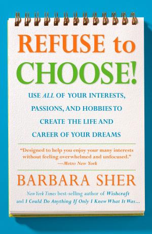 Book cover of Refuse to Choose!