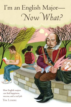 Cover of the book I'm an English Major - Now What? by James Beidler