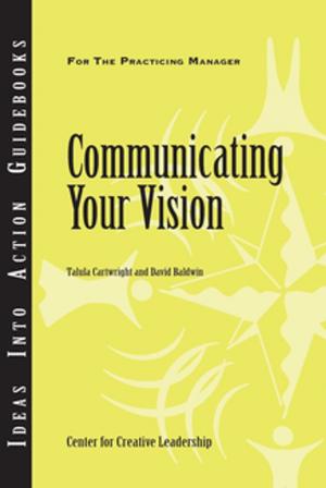 Cover of the book Communicating Your Vision by Rush