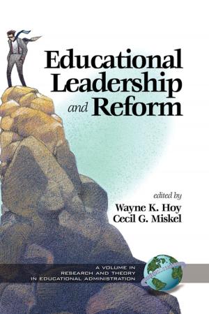 Cover of the book Educational Leadership and Reform by Tiffany A. Koszalka, Catherine M. Sleezer, Darlene F. RussEft, Marcie J. BoberMichel