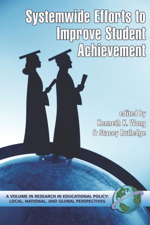 Cover of the book Systemwide Efforts to Improve Student Achievement by Herbert J. Walberg