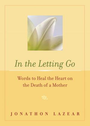 Cover of the book In the Letting Go by Chris Cook