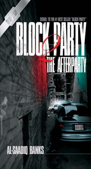 Cover of Block Party 2 by Al-Saadiq Banks, True 2 Life Publications